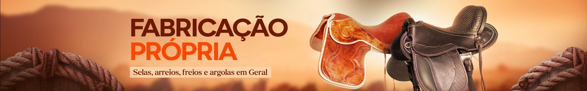 Fabricação própria de selas